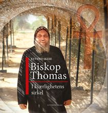 Biskop Thomas - Eivind Skeie
