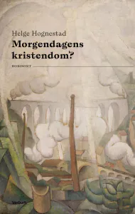 Hovedbilde Morgendagens kristendom? - ...