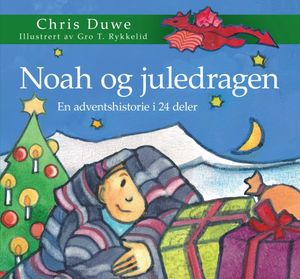 Hovedbilde Noah og juledragen: en ...