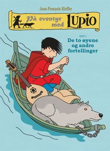 Hovedbilde Lupio 5: De to øyene og andre ...